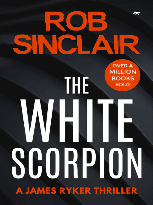 Title details for The White Scorpion by Rob Sinclair - Available